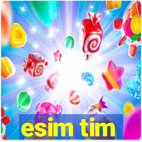 esim tim